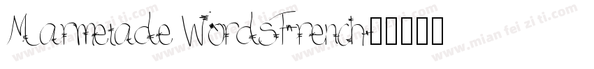 Marmelade WordsFrench字体转换